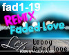 LEX Leony FadedLove R