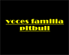 voces familia pitbull