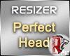 🦁 Head Perfect Resize