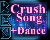 |Rey| Crush Song + Dance
