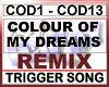 COLOUR OF MY DREAMS