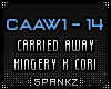 CAAW - Carried Away