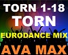 𝄞 Ava Max - Torn