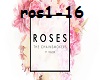 ~Roses~
