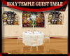 HOLY TEMPLE GUEST TABLE