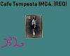 Cafe Tempesta IMG4 |REQ|
