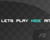 Lets Play Hide and Seek