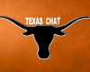 TEXAS CHAT