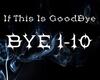 If This Is GoodBye