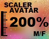 200 % AVATAR SCALER M/F