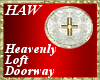 Heavenly Loft Doorway