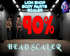 90% HEAD SCALER M/F
