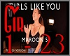 Girls Like You-Sara h
