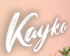 " Kayko Sign
