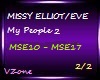 MIS.ELLIOT/EVE-My pep2/2