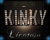 -L- Fervidum Kinky Sign
