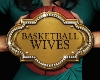 basketball wives