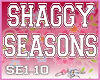 Shaggy Seasons