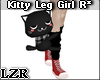 Kitty Leg Girl *R