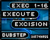 Execute Dubstep Excision