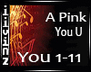A Pink -You u