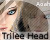 [OA] Trilee Head