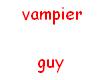 vampier guy