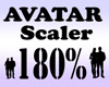 Avatar Scaler 180% / M