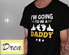 Going To Be A Daddy