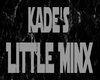 Kade's Little Minx