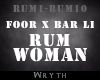 FooR x Bar Li-Rum Woman