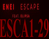 Enei- Elipsa-Escape