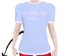 [JD] He Calls Me Baby