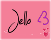Jello <3
