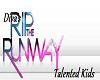Rip the runway Kids rm