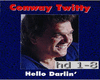 Hello Darlin'