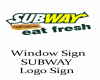 SUBWAY  Logo Sign