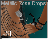 [JS] Metalic  Drops Rose