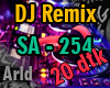 ₳ | DJ SA 254