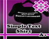Simple Text Shirt A+