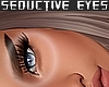 .:Seductive Eyes (B)