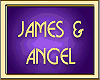 JAMES & ANGEL