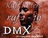 DMX- Ruff Riders