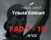Avicii-Fades Away Tribut