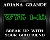 Ariana Grande~Break Up w