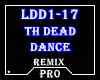 &acirc;�&ordf; The Dead Dance