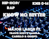 K. Know No Better - ML