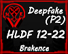 HLDF Deepfake P2