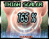 LEG THIGH 165 % ScaleR