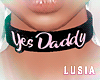 ♡ YES DADDY